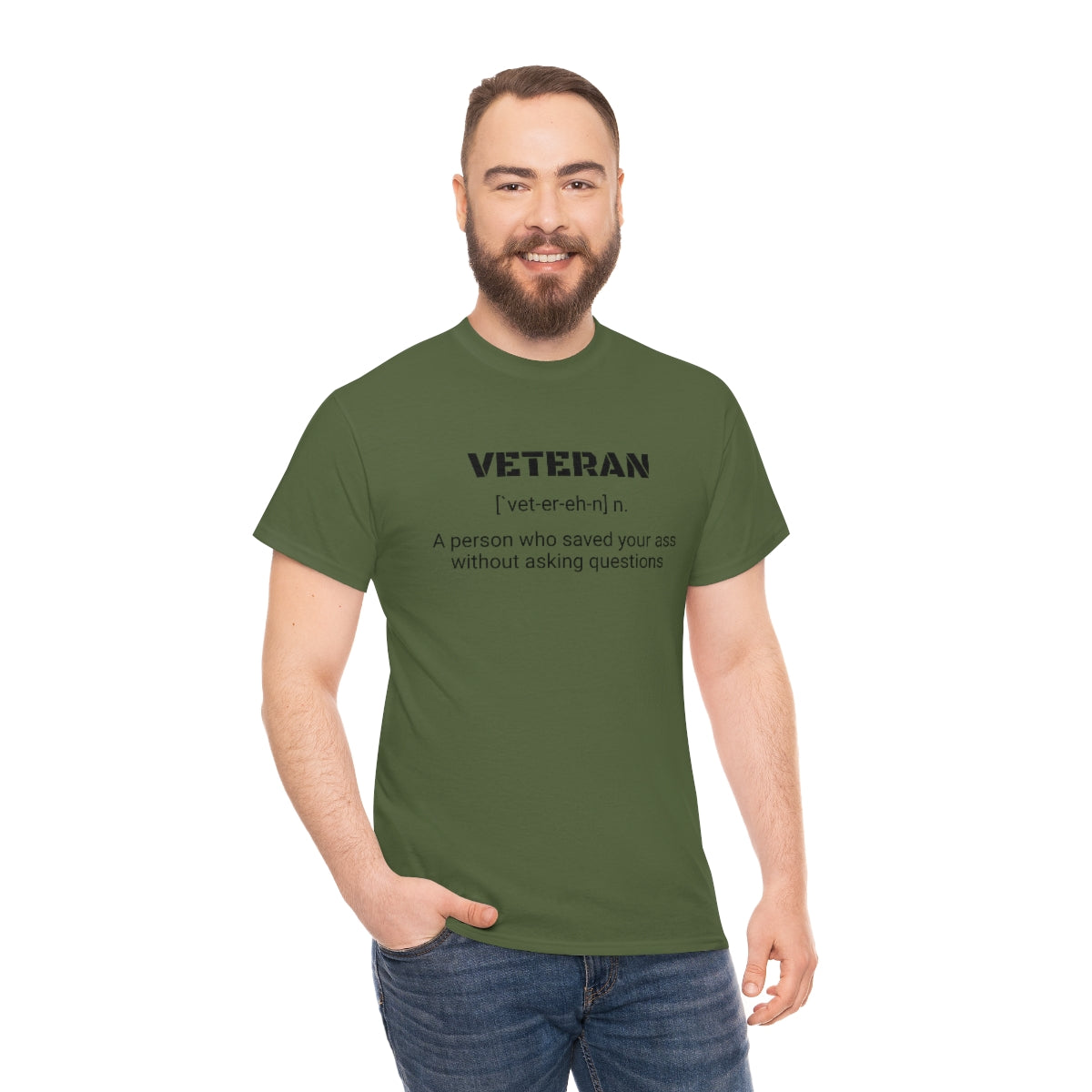 VETERAN - a person who saved your ass without asking questions
