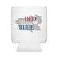 "Bed Wine & Blue" Fun Can Cooler Sleeve