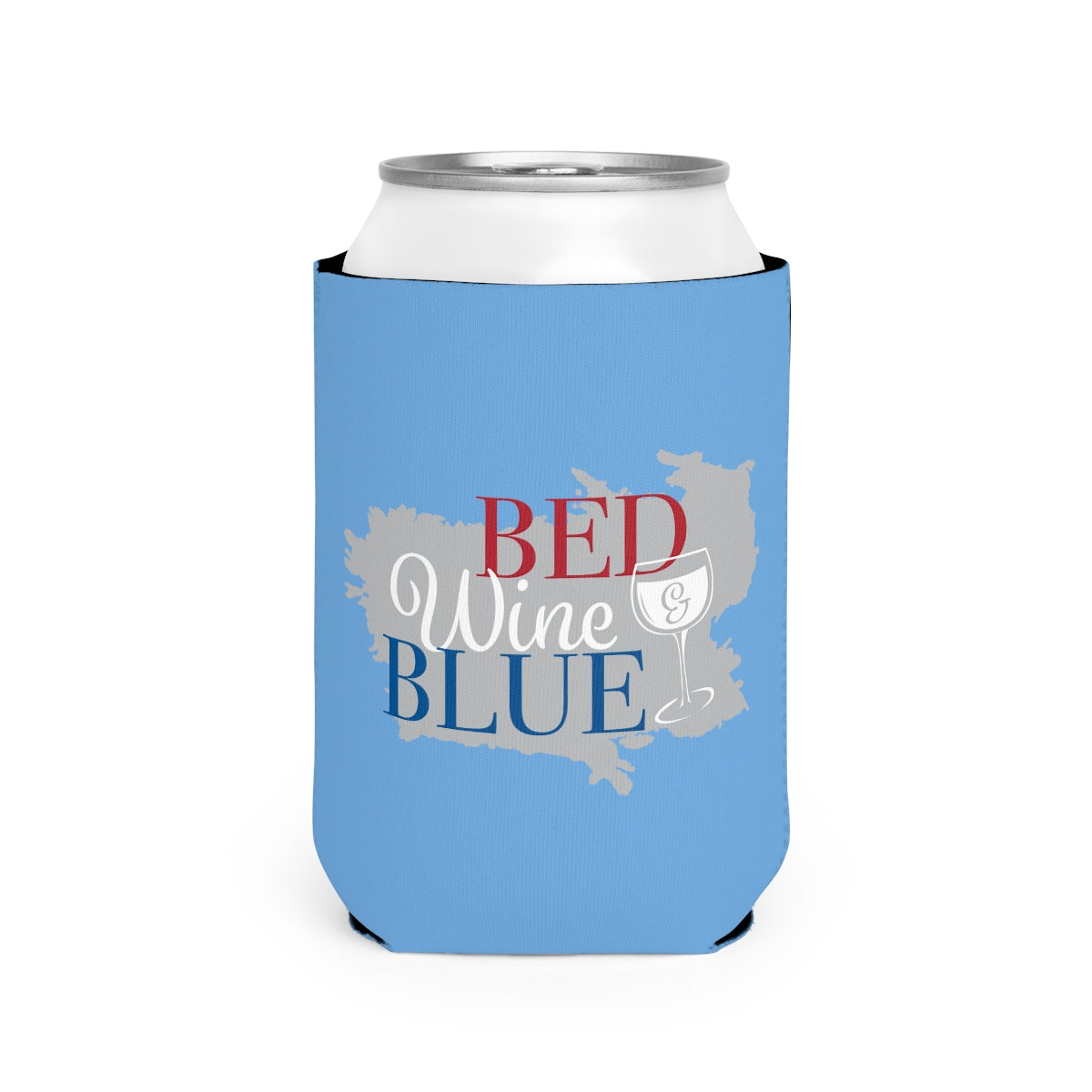 "Bed Wine & Blue" Fun Can Cooler Sleeve